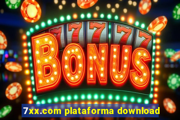 7xx.com plataforma download